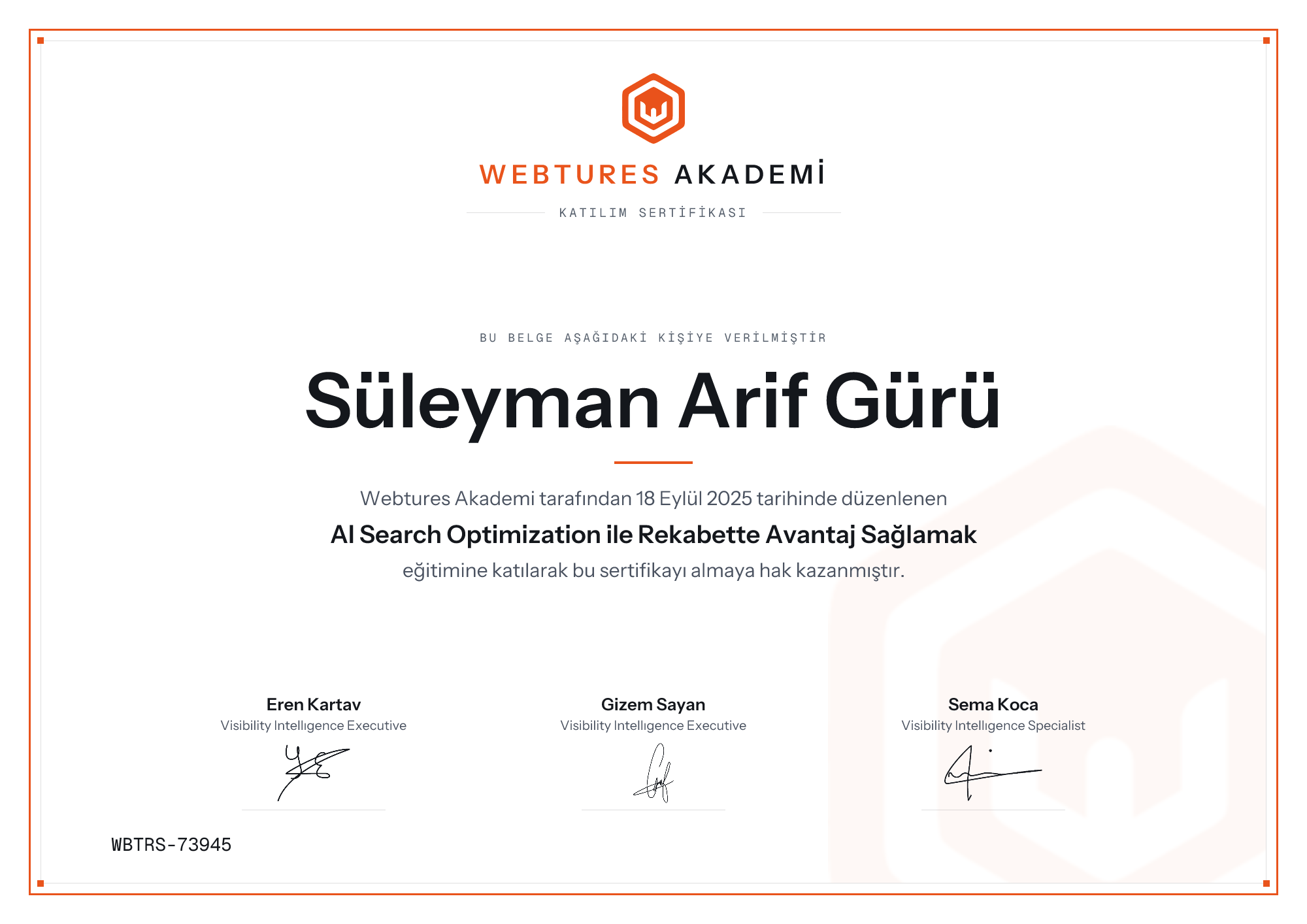 Süleyman Arif Gürü adına düzenlenen AI Search Optimization ile Rekabette Avantaj Sağlamak sertifikası